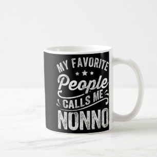 Favorite People Calls Me Nonno Mother's Day Gift  Coffee Mug