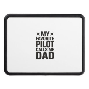 Favorite Pilot Calls Me Dad Vintage Airplane Shirt Hitch Cover