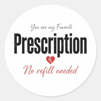Favorite Prescription Sticker Nurse Gift Decal