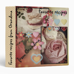 Favorite recipes from grandma 3 ring binder