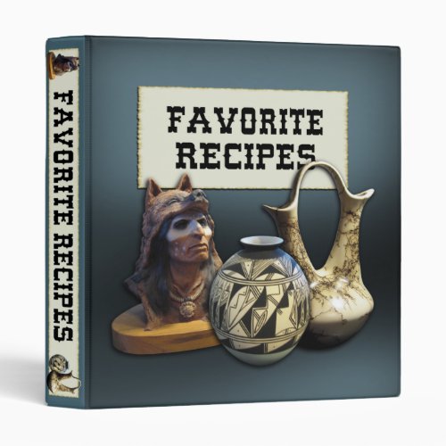 Favorite Recipes _ Native American theme Binder