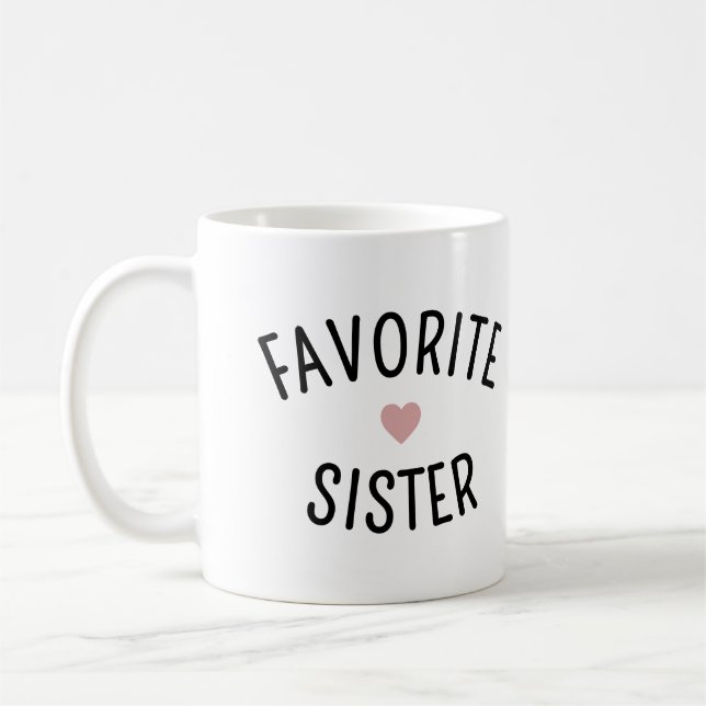 Favorite Sister Family Reunion Funny Coffee Mug (Left)