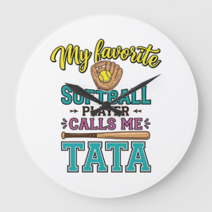 Favorite Softball Player Calls Me TATA Shirt Desig Large Clock