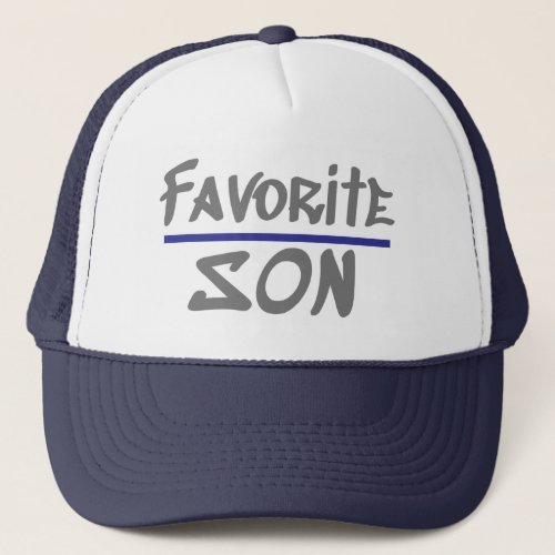 Favorite SON humor brother novelty Trucker Hat
