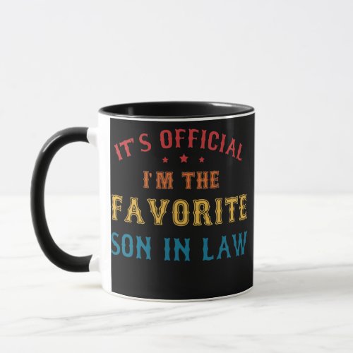 Favorite Son in Law Fun Gift from Father Mother Mug