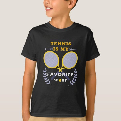 favorite sport_ tennis T_Shirt