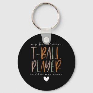 Favorite T-ball Player Call Me Mom Baseball Mother Keychain