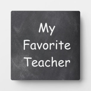 Favorite Teacher Chalkboard Design Gift Idea Plaque
