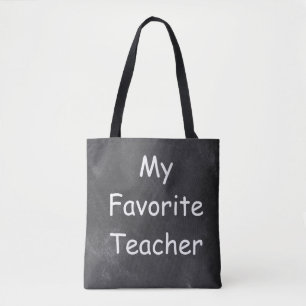 Favorite Teacher Chalkboard Design Gift Idea Tote Bag