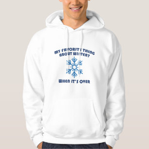 Favorite Thing About Winter Hoodie