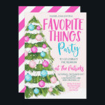 Favorite Things Christmas Party Invitation<br><div class="desc">Favorite Things Christmas Party Can be used for any Holiday Party or Christmas Boutique Shopping Event, Small Business Open House, Open House Invitation, Small Business Boutique, or Christmas Shopping Event! Use this holiday Christmas Open house party invite for Boutiques, schools, churches, small businesses, home party events, and more! Need a...</div>