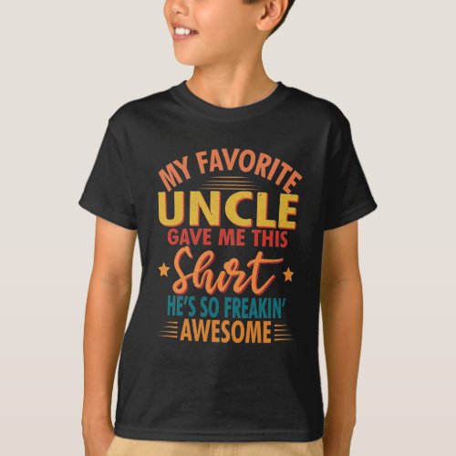Favorite UncleNiece Nephew Gift T_Shirt