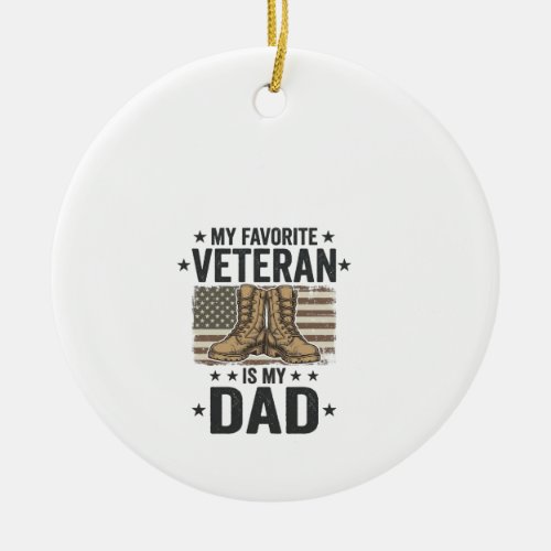 Favorite Veteran Dad Patriotic Combat Boots Shirt  Ceramic Ornament