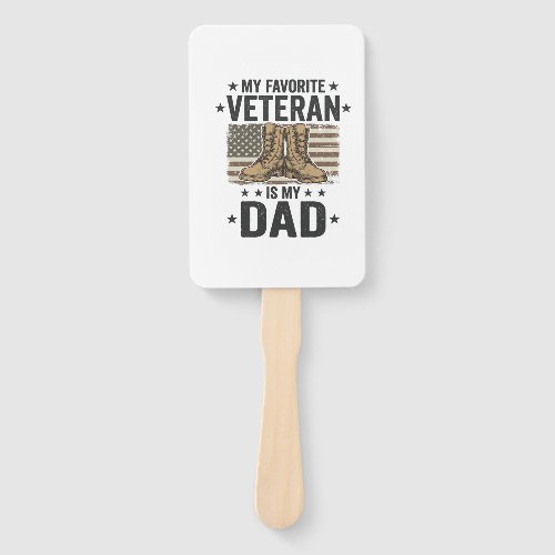 Favorite Veteran Dad Patriotic Combat Boots Shirt  Hand Fan
