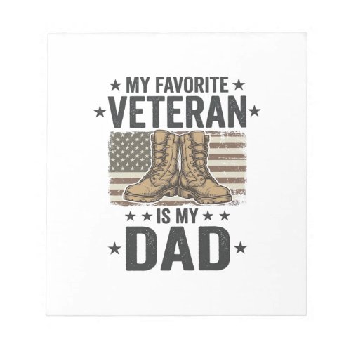 Favorite Veteran Dad Patriotic Combat Boots Shirt  Notepad