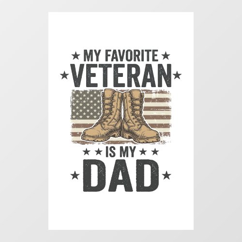 Favorite Veteran Dad Patriotic Combat Boots Shirt  Window Cling