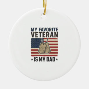 Favorite Veteran Dad Patriotic Dog Tags Design_1 Ceramic Ornament