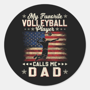Favorite Volleyball Player Calls Me Dad USA Flag Classic Round Sticker