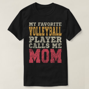 Favorite Volleyball Player Mom Vintage Typography T-Shirt