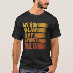 Favorite Wedding Engagement Party Son In Law Famil T-Shirt