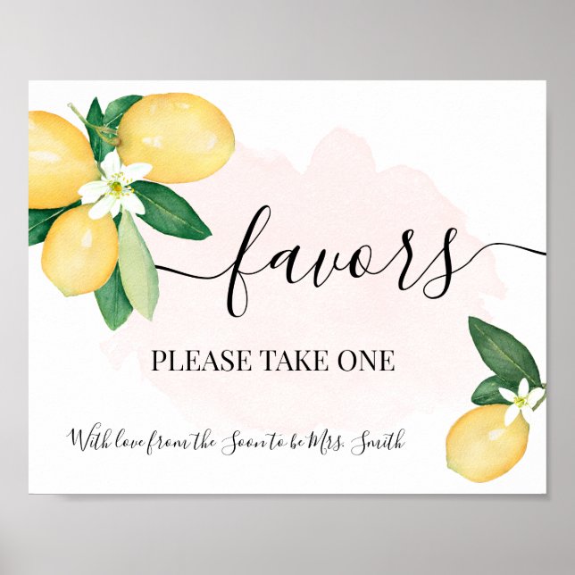 Favors Please One Take Lemons Pink Bridal Wedding Poster (Front)