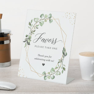 Favors Please Take One Eucalyptus Gold Geometric Pedestal Sign