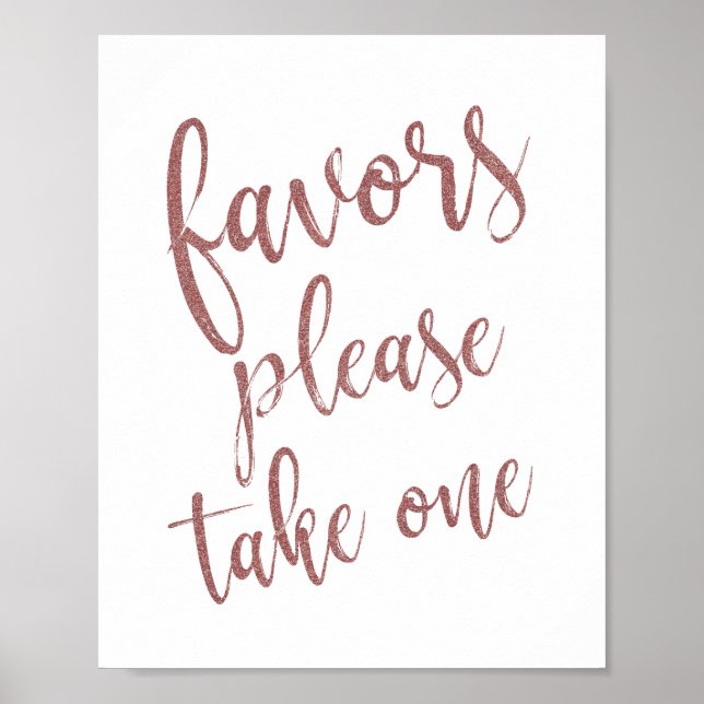 Favors Please Take One Rose Gold Glitter Sign (Front)