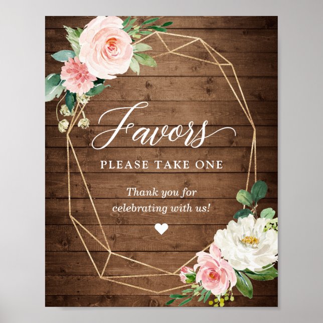 Favors Please Take One Rustic Geometric Floral Poster (Front)