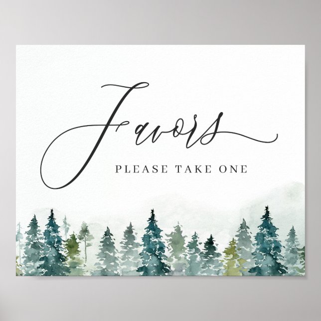 Favors Please Take One Winter Forest Pine Trees Poster (Front)