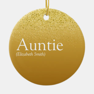 Favourite Aunt, Auntie Definition Gold Glitter Ceramic Ornament