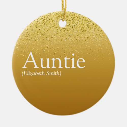 Favourite Aunt Auntie Definition Gold Glitter Ceramic Ornament