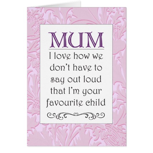 Favourite Child - Mother's Day (Front)