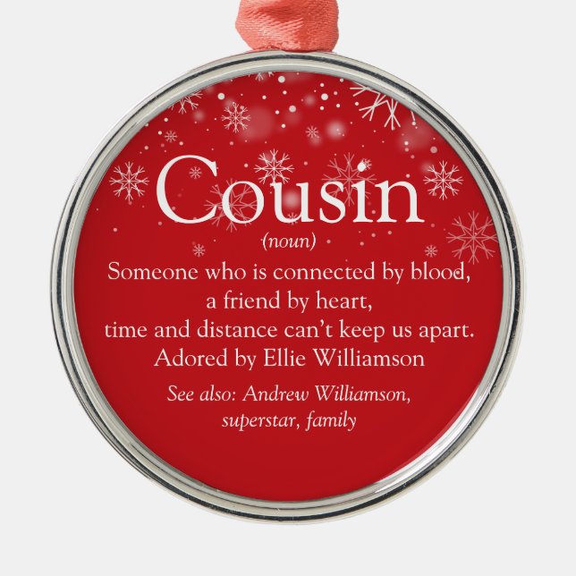 Favourite Cousin Definition Christmas Holiday Metal Ornament (Front)