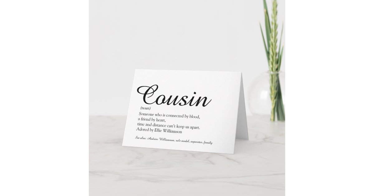 Favourite Cousin Definition Script Card | Zazzle
