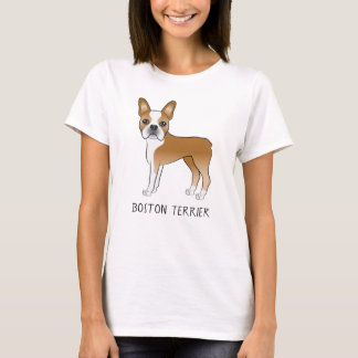 Fawn And White Boston Terrier Cartoon Dog &amp; Text T-Shirt