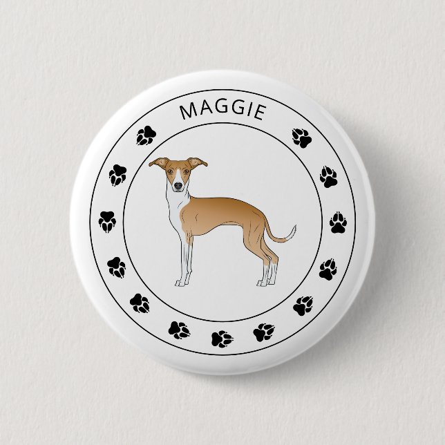 Fawn And White Italian Greyhound With Name & Paws Button (Front)