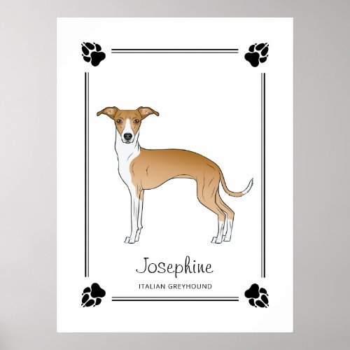 Fawn And White Italian Greyhound With Paws  Text Poster