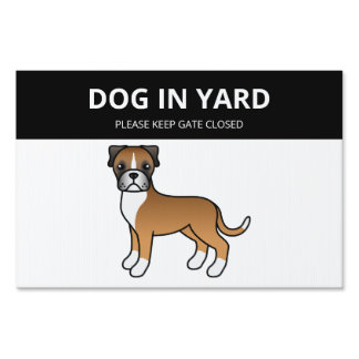 Fawn Boxer Cute Cartoon Dog Keep Gate Closed Sign