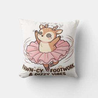 Fawn-cy Footwork Dizzy Vibes Throw Pillow