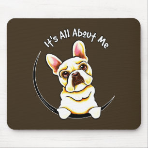 Fawn French Bulldog Its All About Me Mouse Pad