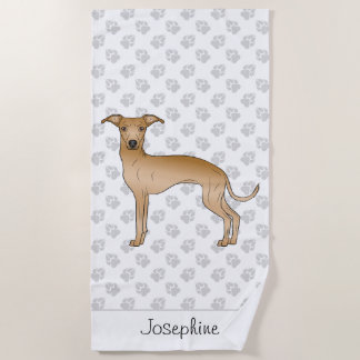 Fawn Italian Greyhound Cute Dog With Custom Name Beach Towel