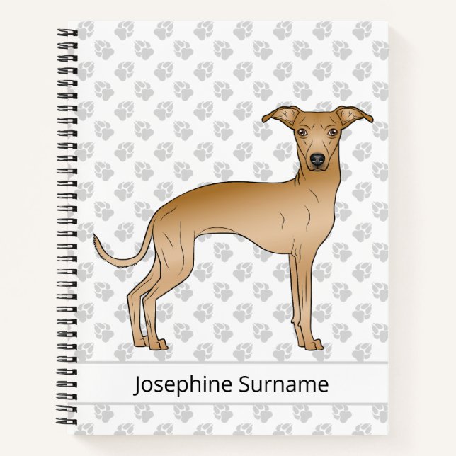 Fawn Italian Greyhound Cute Dog With Custom Text Notebook (Front)