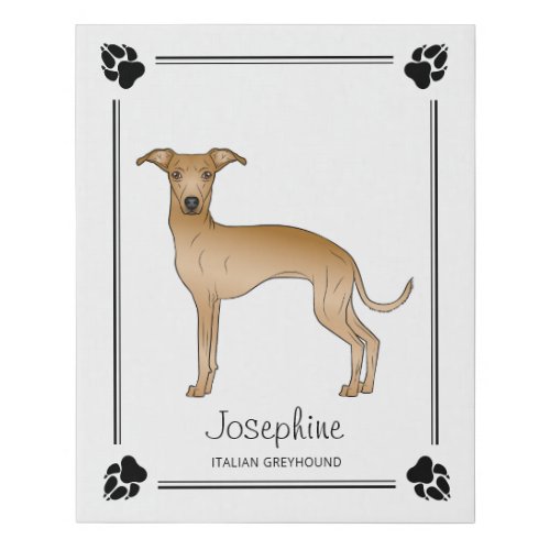 Fawn Italian Greyhound With Paws And Custom Text Faux Canvas Print