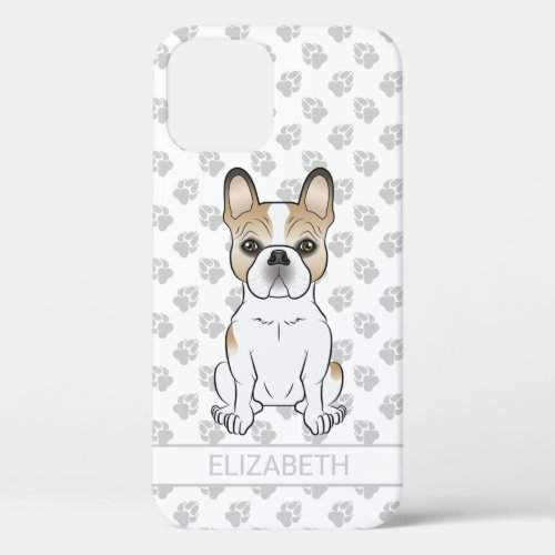 Fawn Pied French Bulldog Frenchie Cute Dog  Name iPhone 12 Case