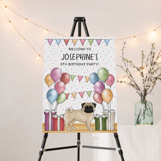 Fawn Pug Cartoon Dog Pastel Birthday Party Welcome Foam Board (In Situ (Stand))