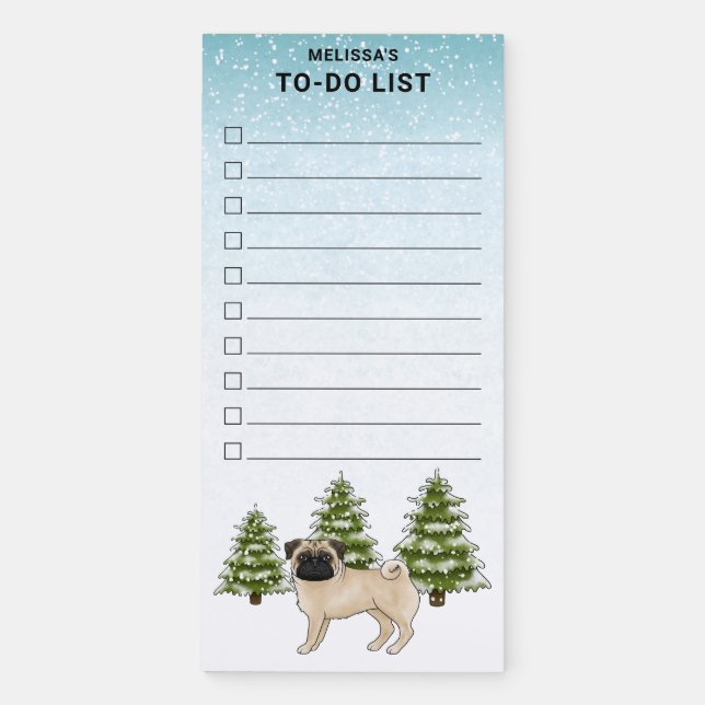 Fawn Pug Cute Cartoon Dog Winter Forest To Do List Magnetic Notepad (Front)