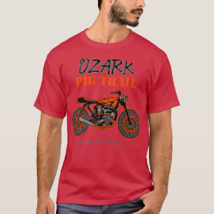 Fayetteville Arkansas Ozark Pig Trail Tracker Moto T-Shirt