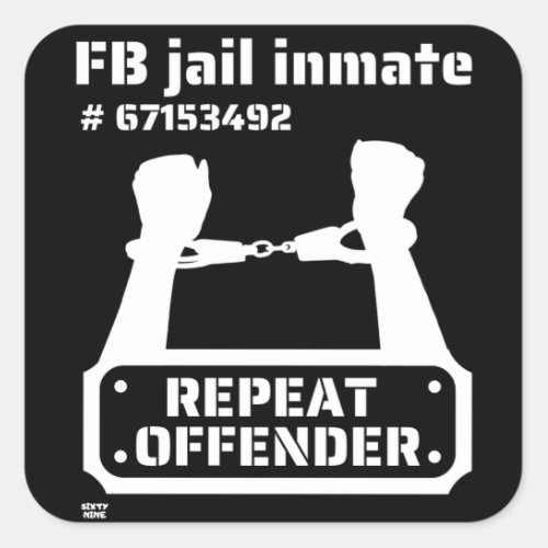 FB JAIL INMATE funny prison inmate        Square Sticker