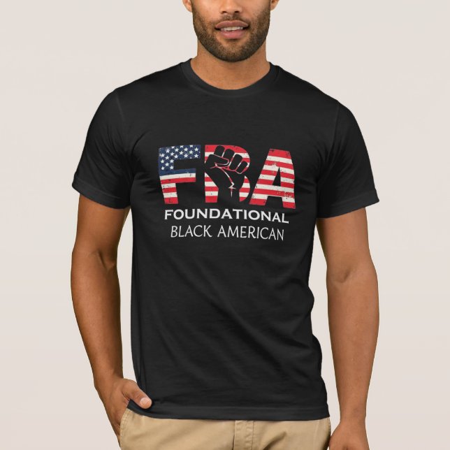 FBA Foundational Black American T-Shirt (Front)