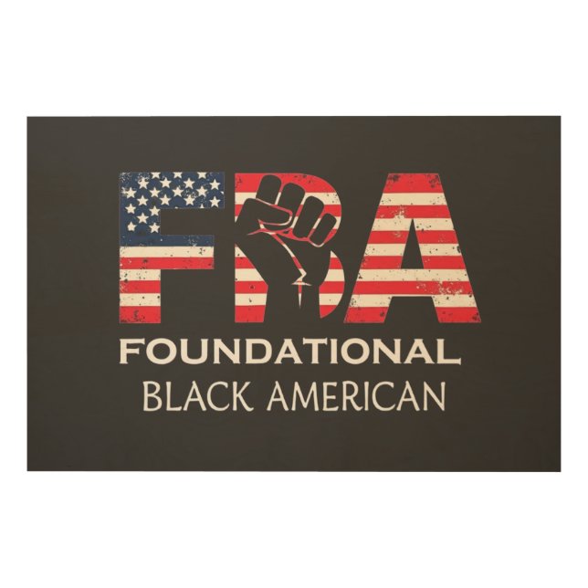 FBA Foundational Black American Wood Wall Art (Front)